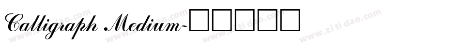 Calligraph Medium字体转换